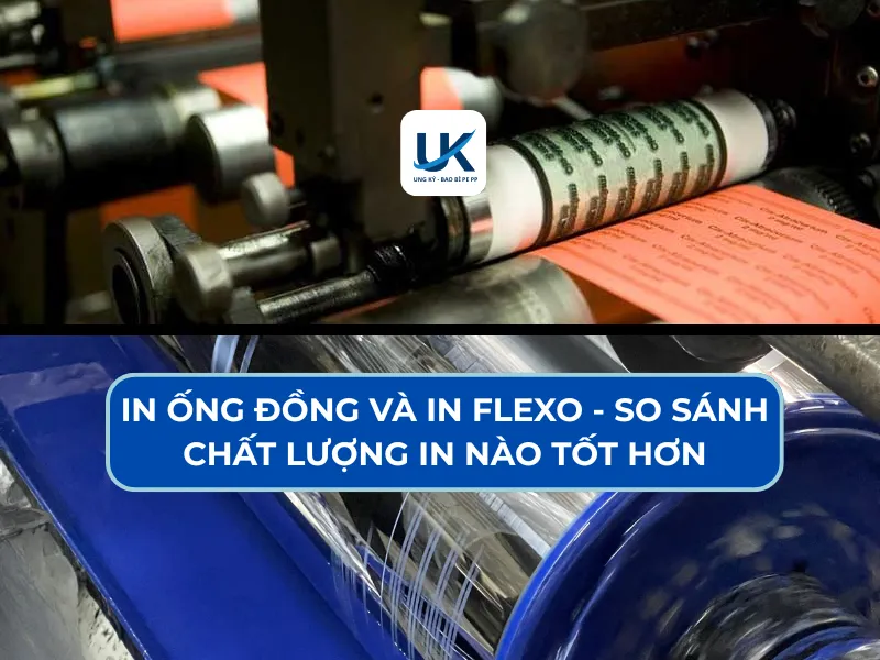 IN ỐNG ĐỒNG VÀ IN FLEXO - SO SÁNH CHẤT LƯỢNG IN NÀO TỐT HƠN